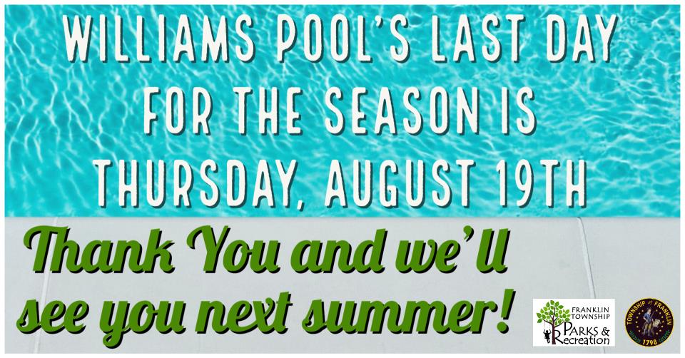 Williams Pool Closes 8-19