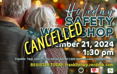 Holiday Safety Workshop-CANCELLED